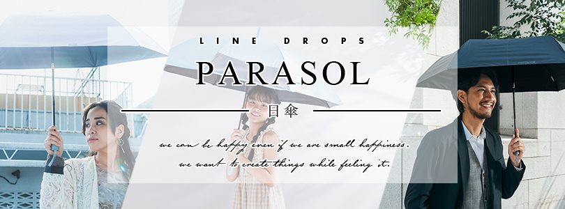 LINE DROPS PARASOL